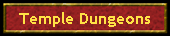 Temple Dungeons